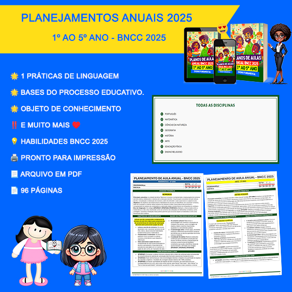 PLANEJAMENTOS ANUAIS - 1º AO 5º ANO - BNCC 2025